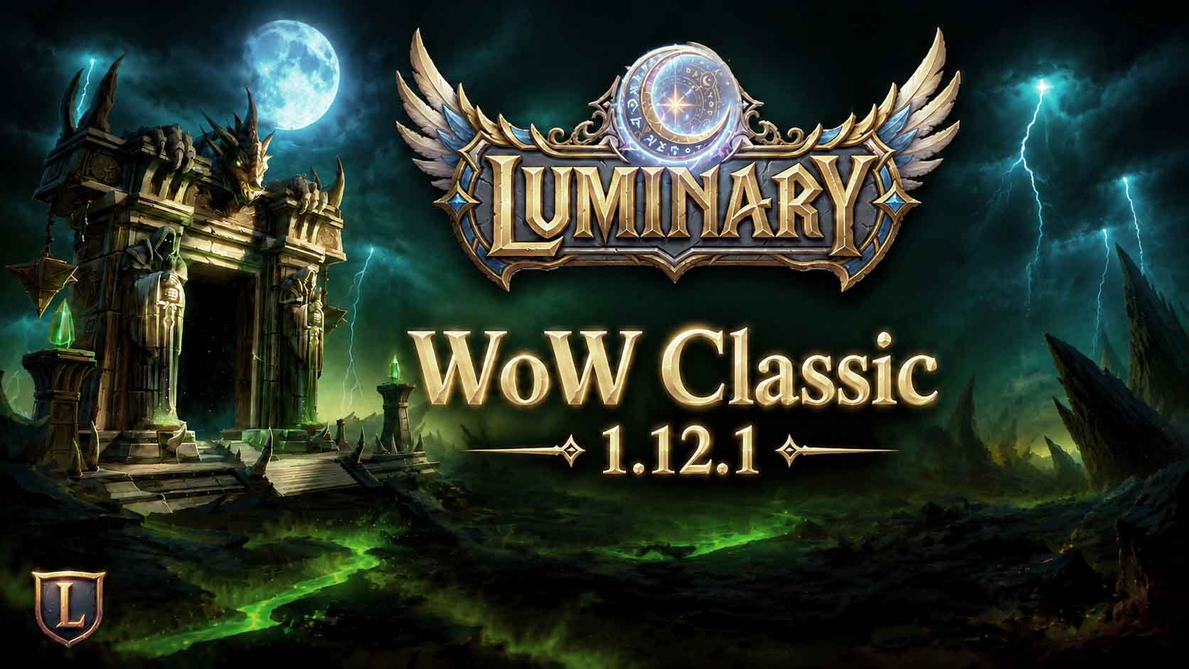 Сервер Luminary WoW Classic 1.12.1